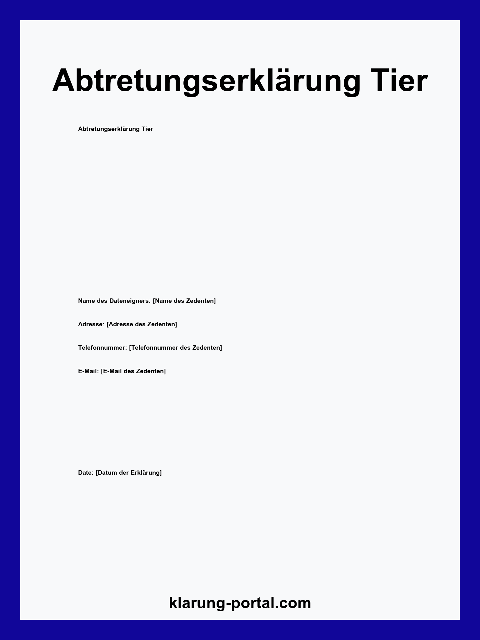 Abtretungserklärung Tier Vorlage