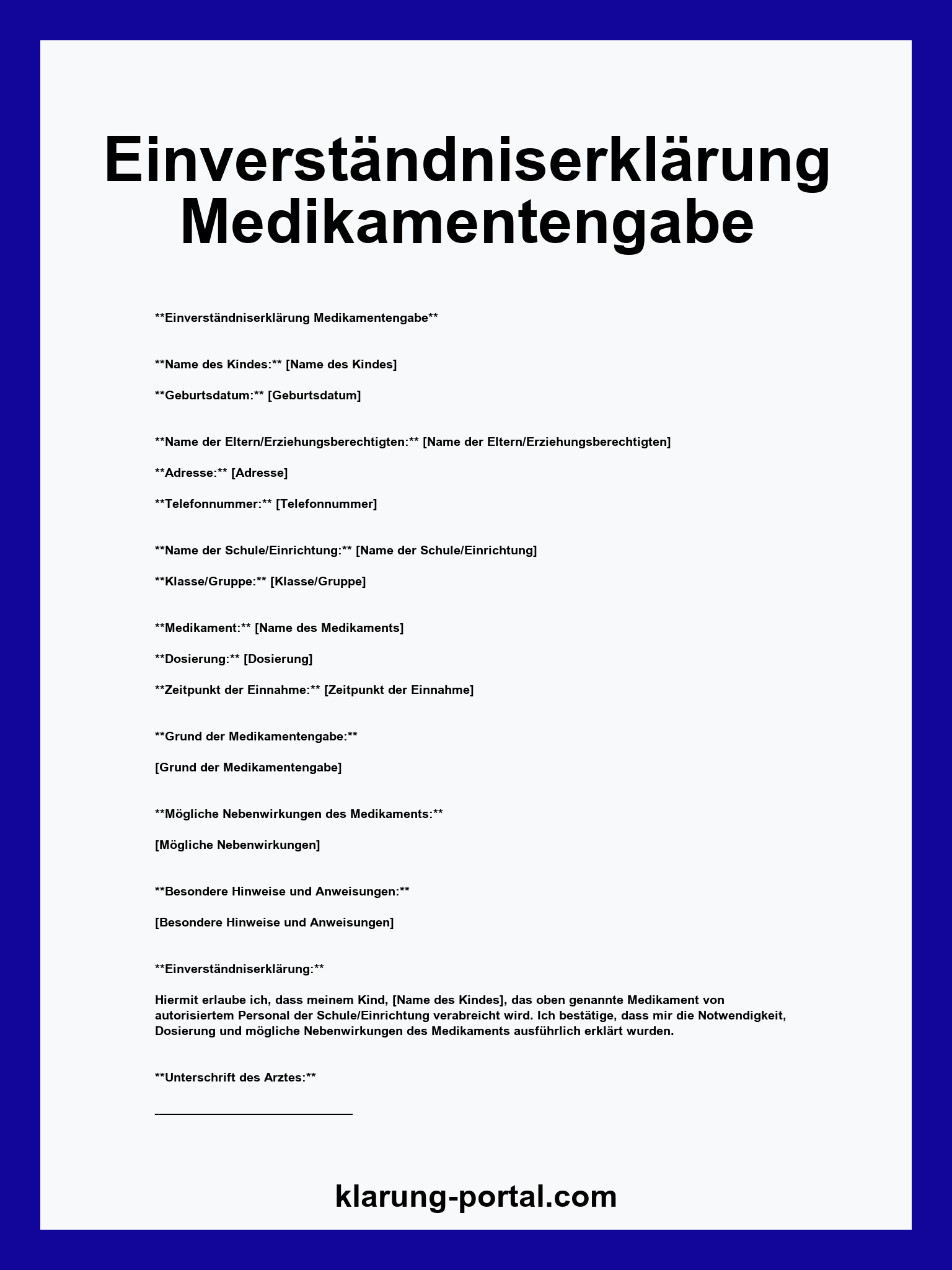 Einverständniserklärung Medikamentengabe Muster